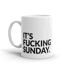 Its Fucking Sunday 